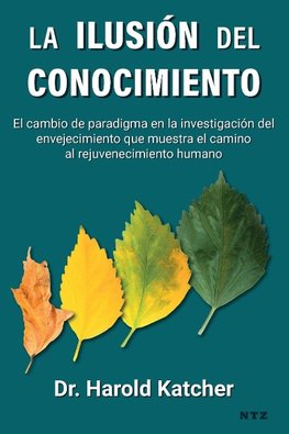 La ilusión del conocimiento