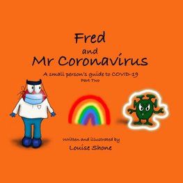 Fred and Mr Coronavirus