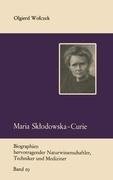 Maria Sklodowska-Curie und ihre Familie