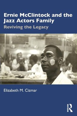 Ernie McClintock and the Jazz Actors Family