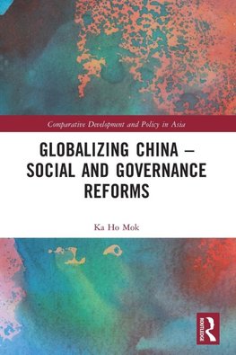 Globalizing China - Social and Governance Reforms