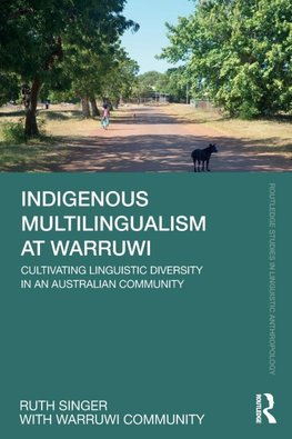 Indigenous Multilingualism at Warruwi