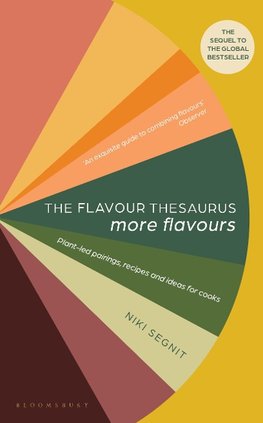 The Flavour Thesaurus: More Flavours