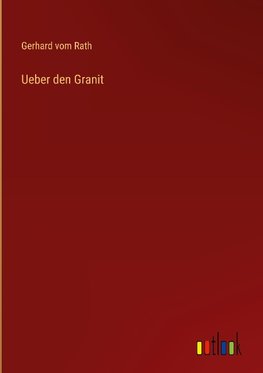 Ueber den Granit