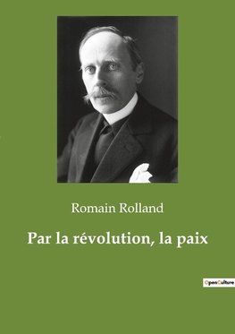 Par la révolution, la paix