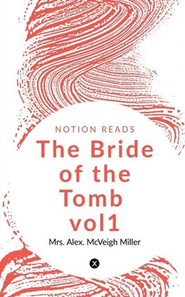 The Bride of the Tomb vol1