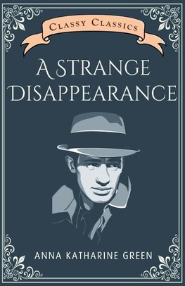 A Strange Disappearance