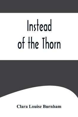 Instead of the Thorn