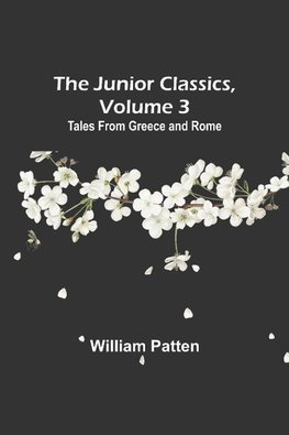 The Junior Classics, Volume 3