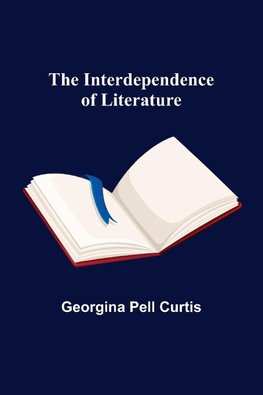 The Interdependence of Literature