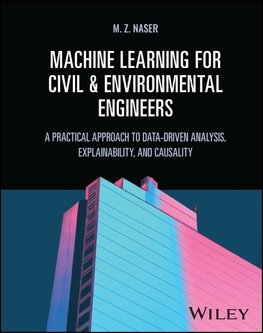 Machine Learning for Civil and Environmental Engineers