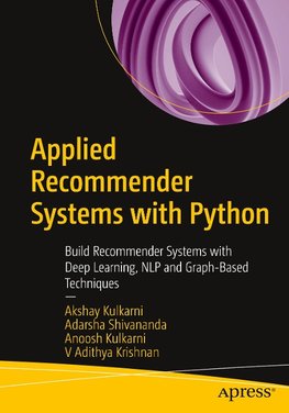 Applied Recommender Systems with Python