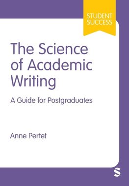 The Science of Academic Writing