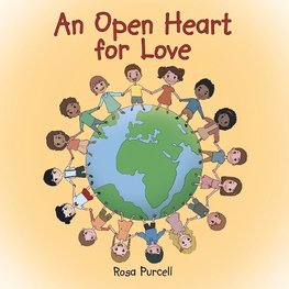 An Open Heart for Love