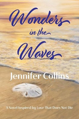 Wonders in the Waves