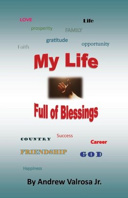 My Life Full of Blessings