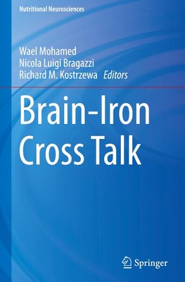 Brain-Iron Cross Talk