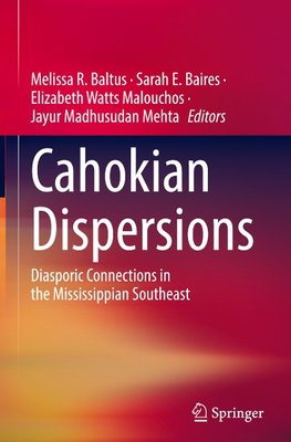 Cahokian Dispersions