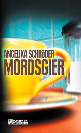 Mordsgier