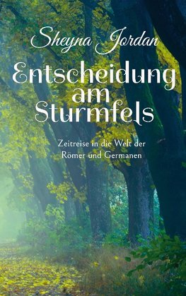 Entscheidung am Sturmfels