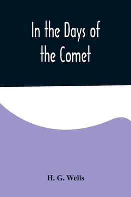 In the Days of the Comet