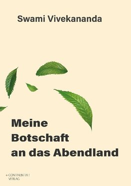 Meine Botschaft an das Abendland