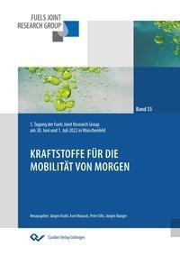 Kraftstoffe für die Mobilität von morgen