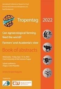 Tropentag 2022 ¿ International Research on Food Security, Natural Resource Management and Rural Development