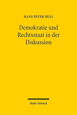 Demokratie und Rechtsstaat in der Diskussion