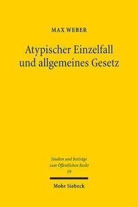 Atypischer Einzelfall und allgemeines Gesetz