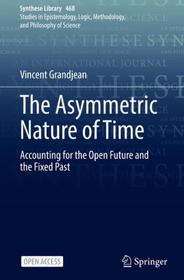 The Asymmetric Nature of Time