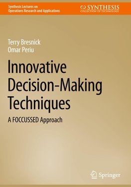 Innovative Decision-Making Techniques