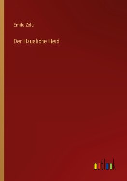 Der Häusliche Herd