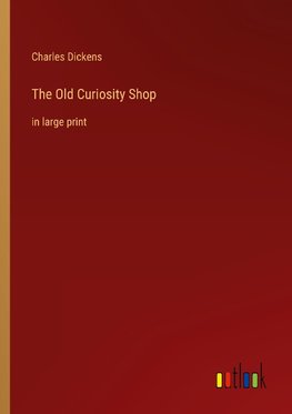 The Old Curiosity Shop