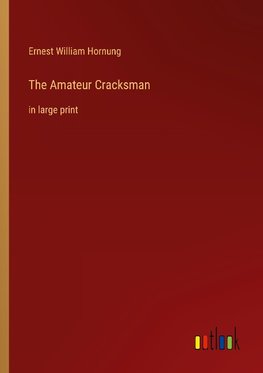 The Amateur Cracksman