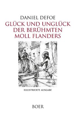 Glück und Unglück der berühmten Moll Flanders