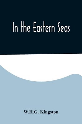 In the Eastern Seas