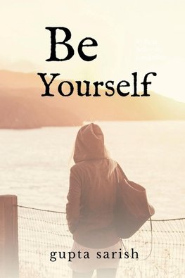 be yourself