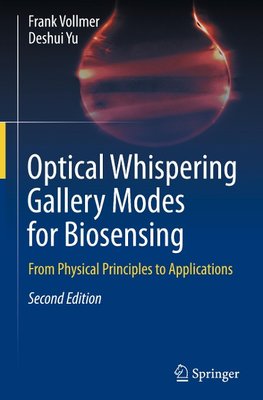 Optical Whispering Gallery Modes for Biosensing