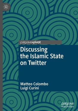 Discussing the Islamic State on Twitter