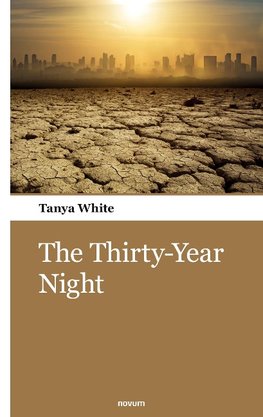 The Thirty-Year Night