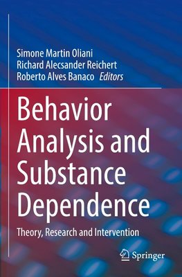 Behavior Analysis and Substance Dependence