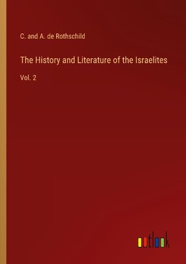 The History and Literature of the Israelites