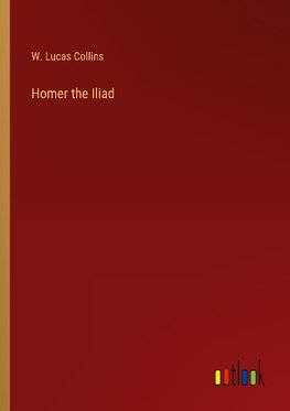 Homer the Iliad