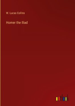 Homer the Iliad