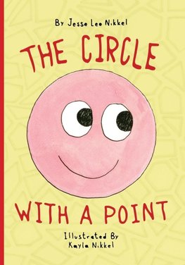 The Circle With A Point