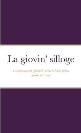 La giovin' silloge