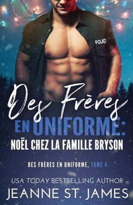 Des Frères en Uniforme - Noël Chez la Famille Bryson