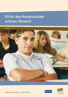 Fit für den Hauptschulabschluss: Deutsch