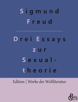 Drei Abhandlungen zur Sexualtheorie